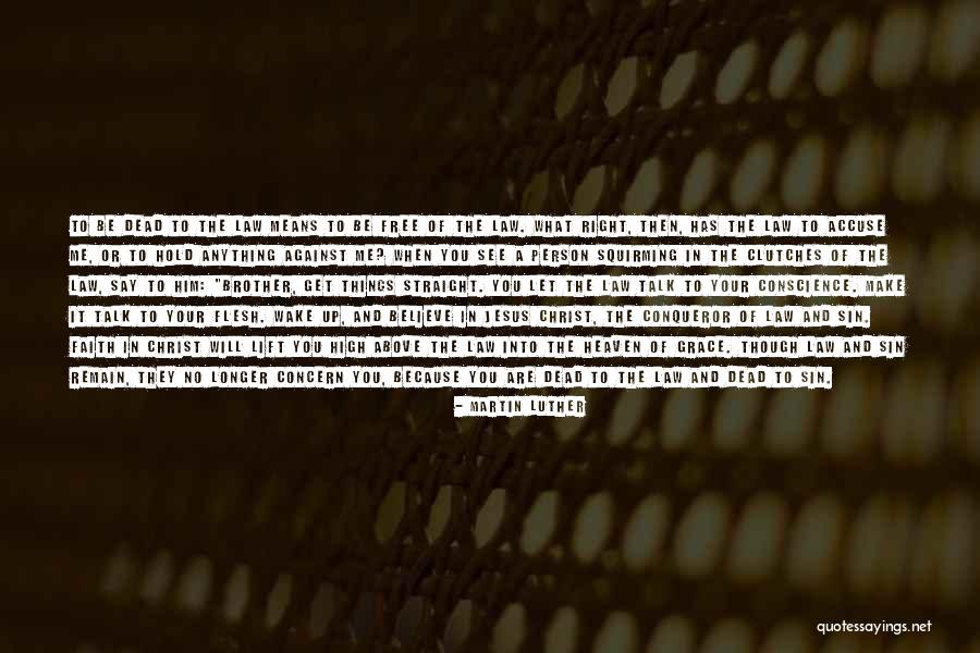 Wake The Dead Quotes By Martin Luther Wake The Dead Quotes By Martin Luther