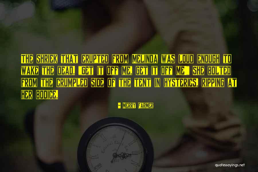 Wake The Dead Quotes By Merry Farmer Wake The Dead Quotes By Merry Farmer