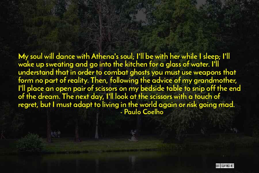 Wake Up And Dance Quotes By Paulo Coelho Wake Up And Dance Quotes By Paulo Coelho
