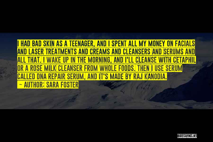 Wake Up And Quotes By Sara Foster