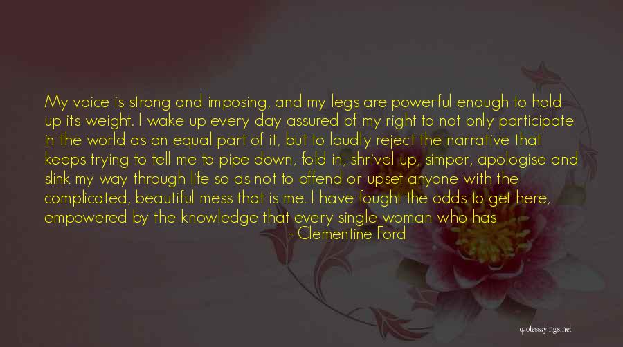 Wake Up Beautiful Quotes By Clementine Ford Wake Up Beautiful Quotes By Clementine Ford