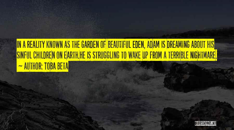 Wake Up Beautiful Quotes By Toba Beta