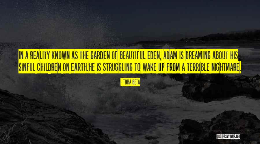 Wake Up Beautiful Quotes By Toba Beta Wake Up Beautiful Quotes By Toba Beta