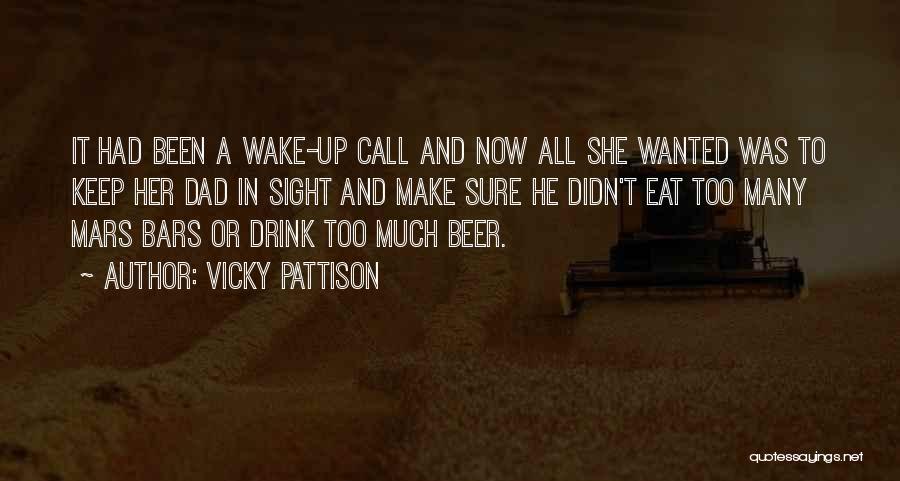 Wake Up Call Love Quotes By Vicky Pattison