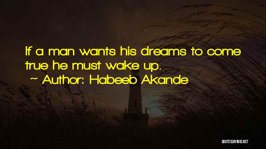 Wake Up Motivational Quotes By Habeeb Akande