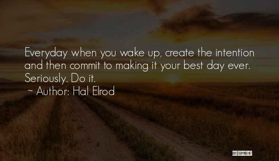Wake Up Motivational Quotes By Hal Elrod