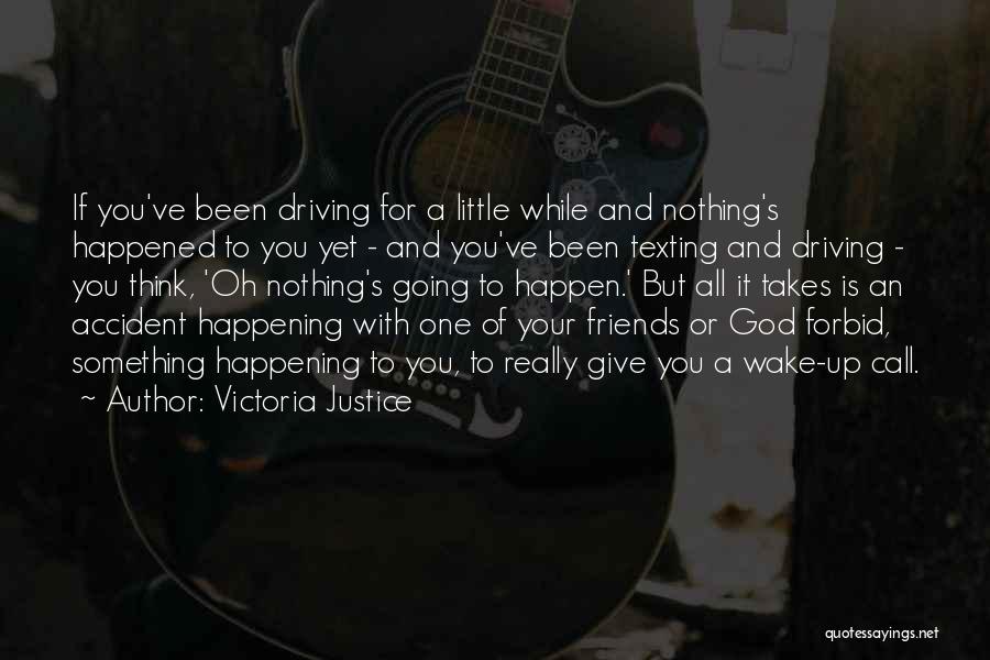 Wake Up With God Quotes By Victoria Justice