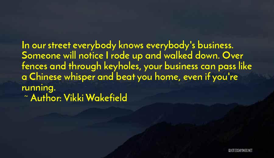 Wakefield Quotes By Vikki Wakefield