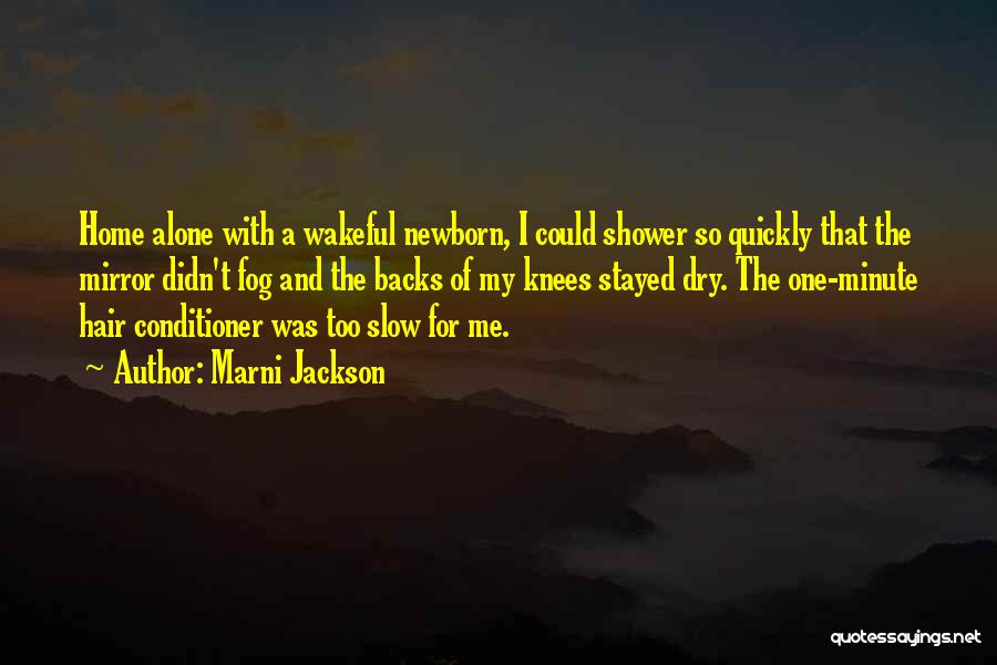 Wakeful Quotes By Marni Jackson