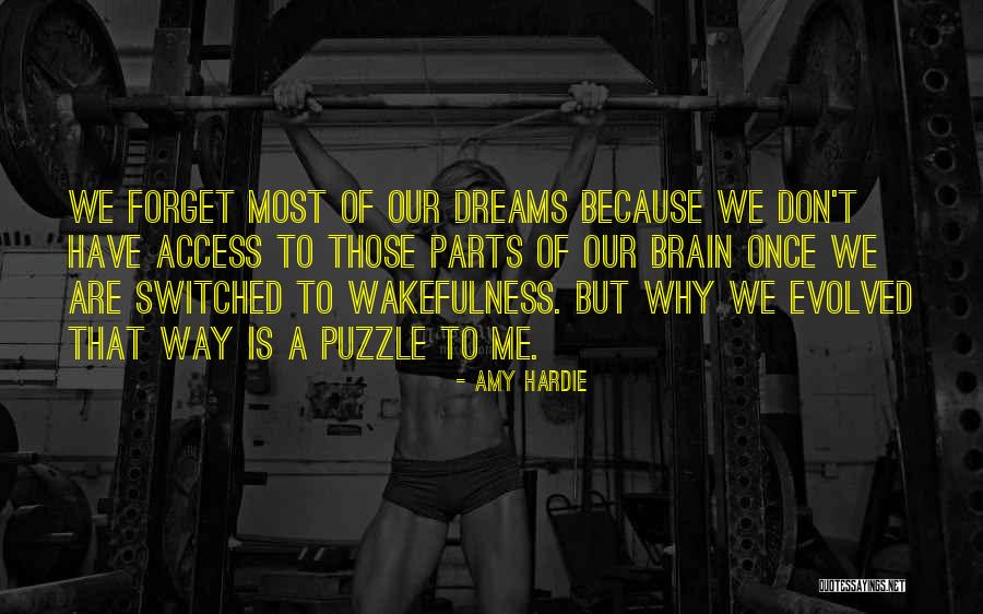Wakefulness Quotes By Amy Hardie Wakefulness Quotes By Amy Hardie