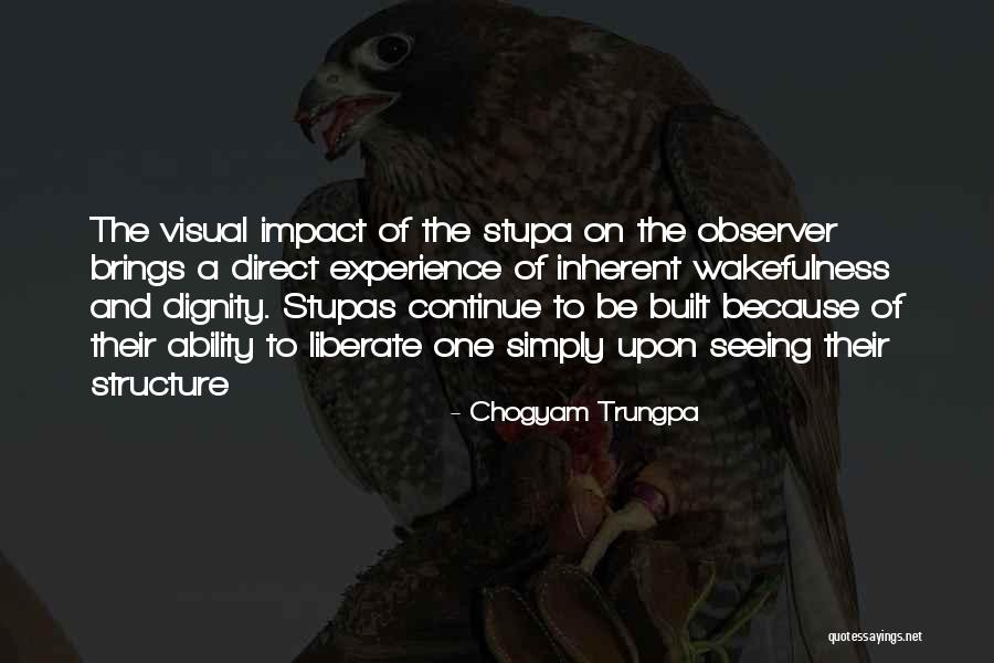 Wakefulness Quotes By Chogyam Trungpa Wakefulness Quotes By Chogyam Trungpa