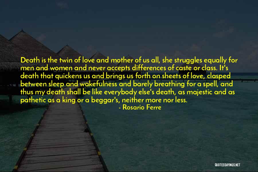 Wakefulness Quotes By Rosario Ferre Wakefulness Quotes By Rosario Ferre