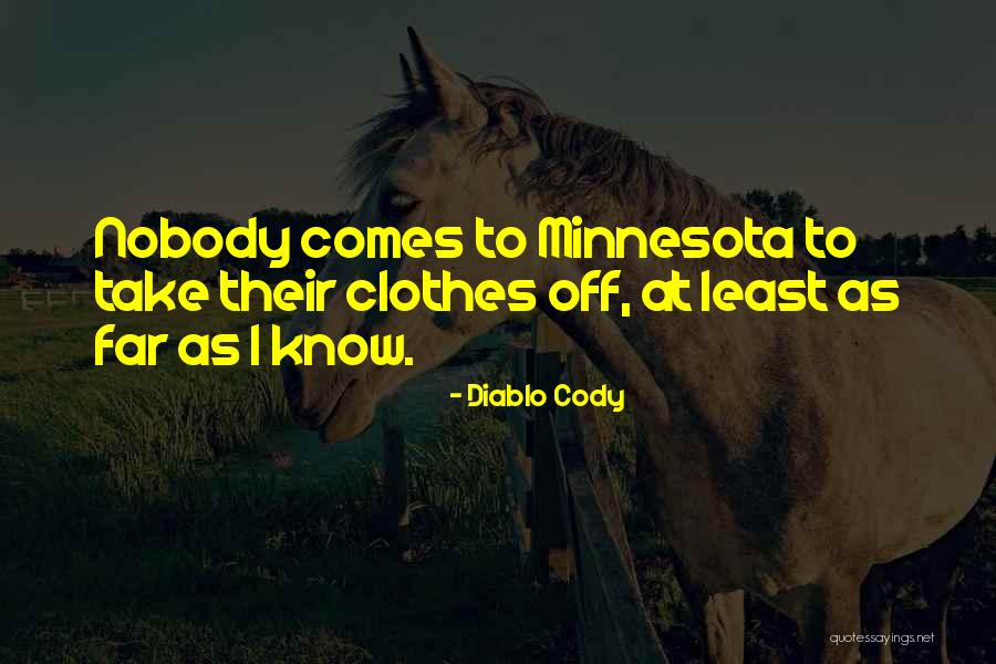 Wakehouse Grill Quotes By Diablo Cody Wakehouse Grill Quotes By Diablo Cody
