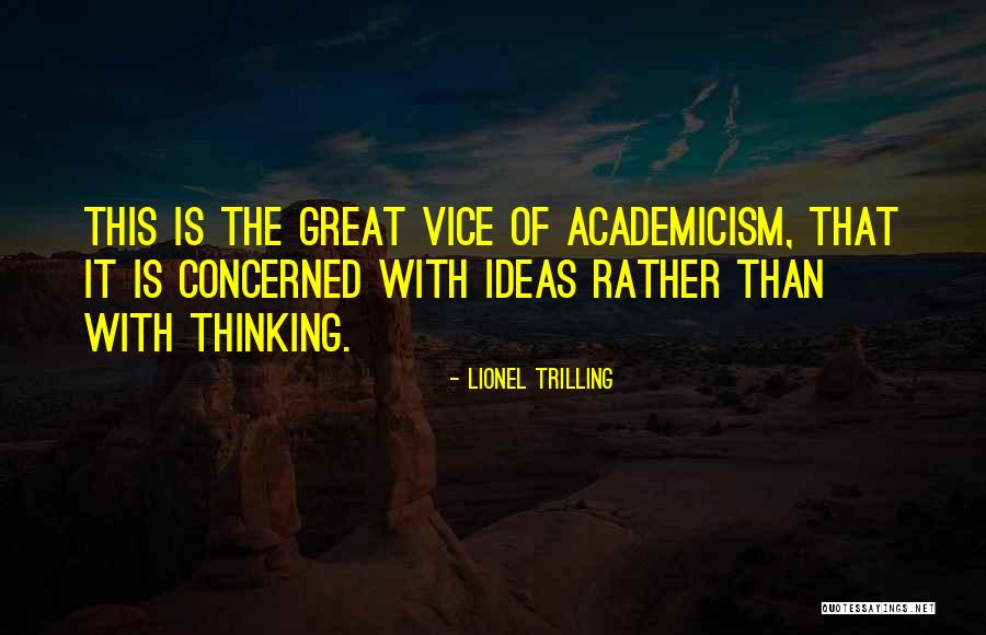 Wakeley And Kline Quotes By Lionel Trilling Wakeley And Kline Quotes By Lionel Trilling