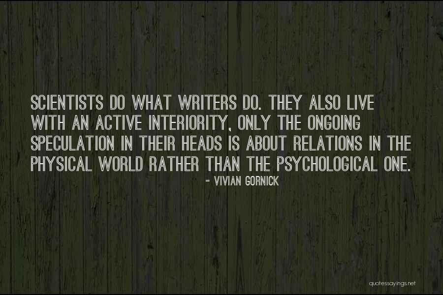 Wakeley And Kline Quotes By Vivian Gornick Wakeley And Kline Quotes By Vivian Gornick
