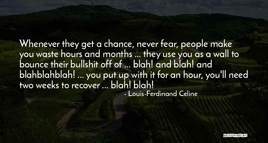 Wakening Land Quotes By Louis-Ferdinand Celine Wakening Land Quotes By Louis-Ferdinand Celine