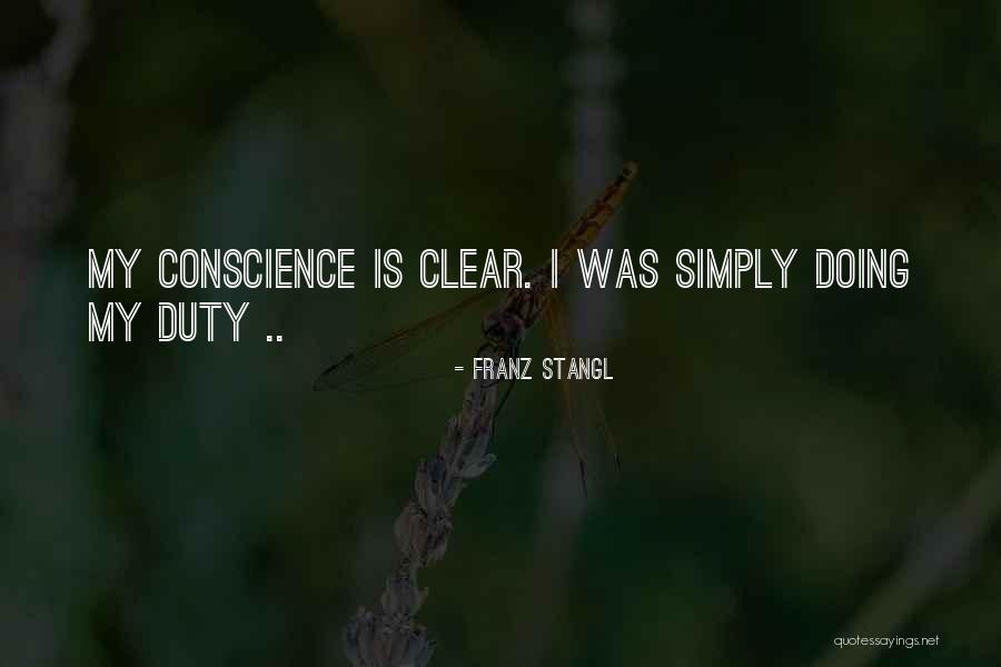 Wakersfield Quotes By Franz Stangl Wakersfield Quotes By Franz Stangl