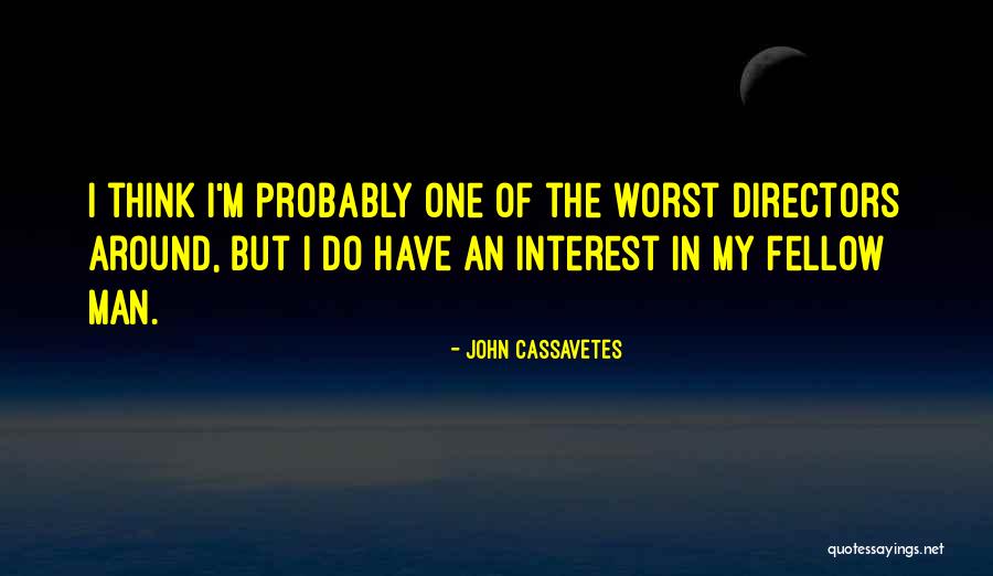Wakesurfing Video Quotes By John Cassavetes Wakesurfing Video Quotes By John Cassavetes