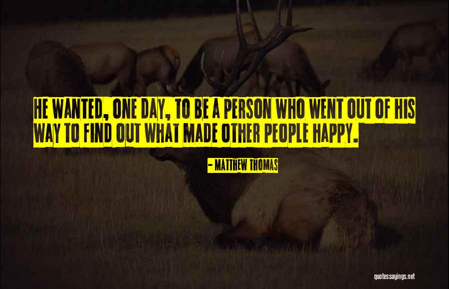 Waki Quotes By Matthew Thomas Waki Quotes By Matthew Thomas