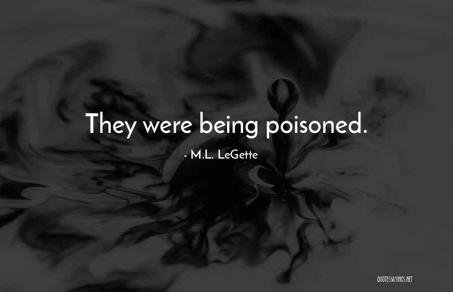 Wakile Victoria Quotes By M.L. LeGette Wakile Victoria Quotes By M.L. LeGette