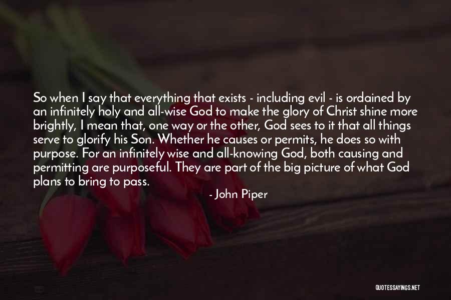 Wakimoto Property Quotes By John Piper Wakimoto Property Quotes By John Piper