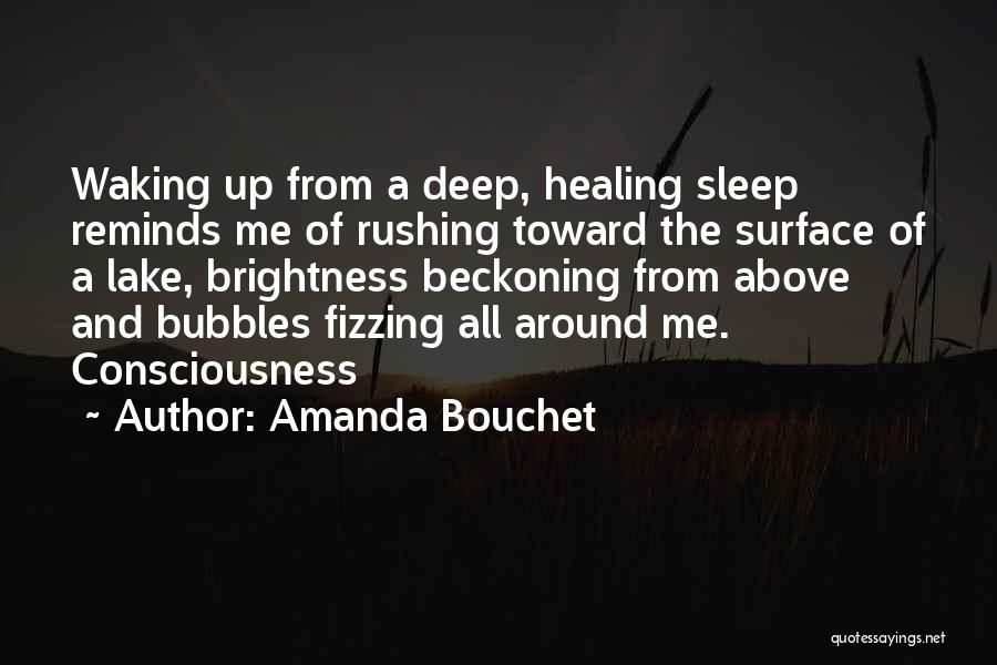 Waking Me Up Quotes By Amanda Bouchet