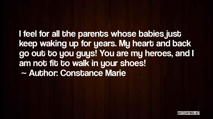 Waking Quotes By Constance Marie