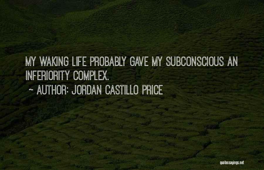 Waking Quotes By Jordan Castillo Price