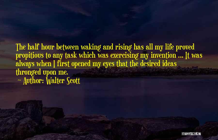 Waking Quotes By Walter Scott