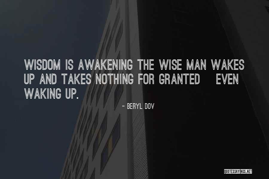 Waking The Quotes By Beryl Dov Waking The Quotes By Beryl Dov