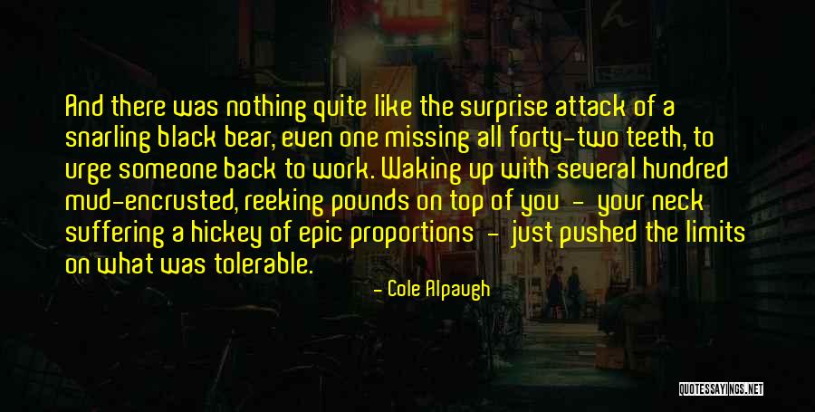 Waking The Quotes By Cole Alpaugh Waking The Quotes By Cole Alpaugh