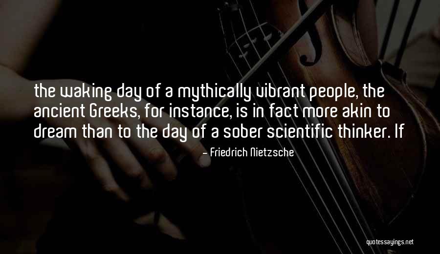 Waking The Quotes By Friedrich Nietzsche Waking The Quotes By Friedrich Nietzsche