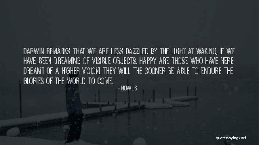 Waking Up Happy Quotes By Novalis