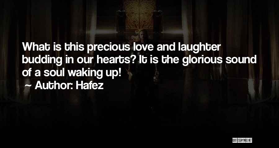 Waking Up Love Quotes By Hafez