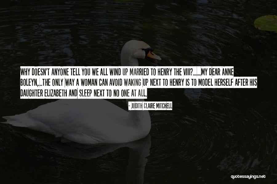 Waking Up Married Quotes By Judith Claire Mitchell