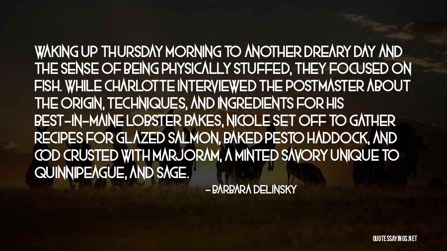 Waking Up Morning Quotes By Barbara Delinsky