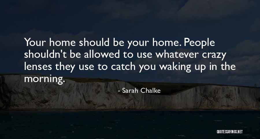 Waking Up Morning Quotes By Sarah Chalke