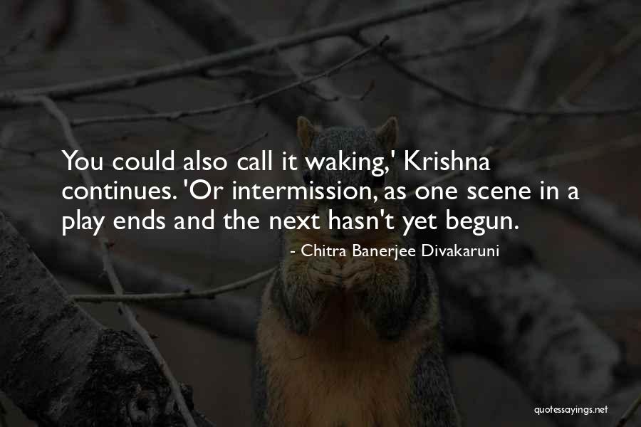 Waking Up Next To You Quotes By Chitra Banerjee Divakaruni Waking Up Next To You Quotes By Chitra Banerjee Divakaruni
