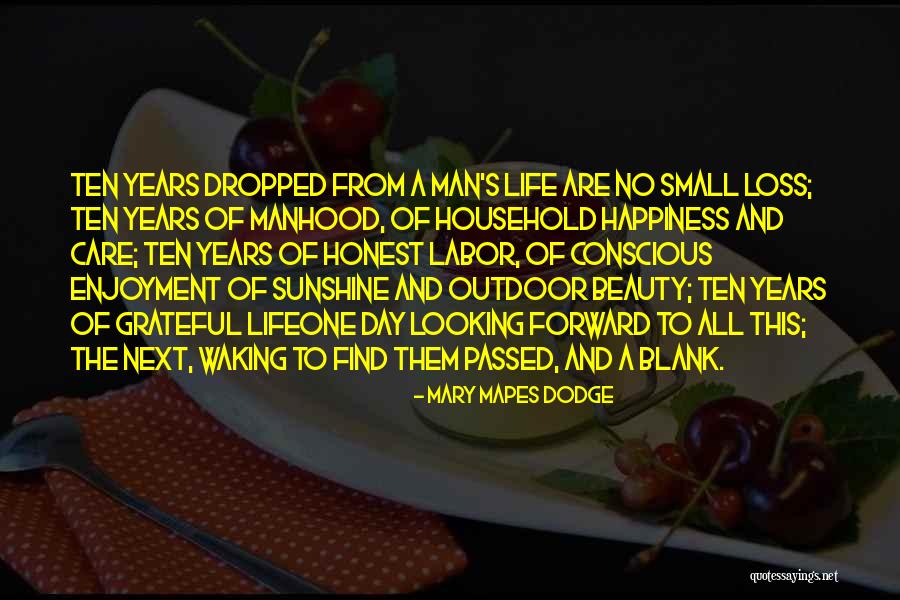 Waking Up Next To You Quotes By Mary Mapes Dodge Waking Up Next To You Quotes By Mary Mapes Dodge