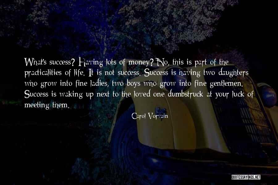 Waking Up Next You Quotes By Carol Vorvain