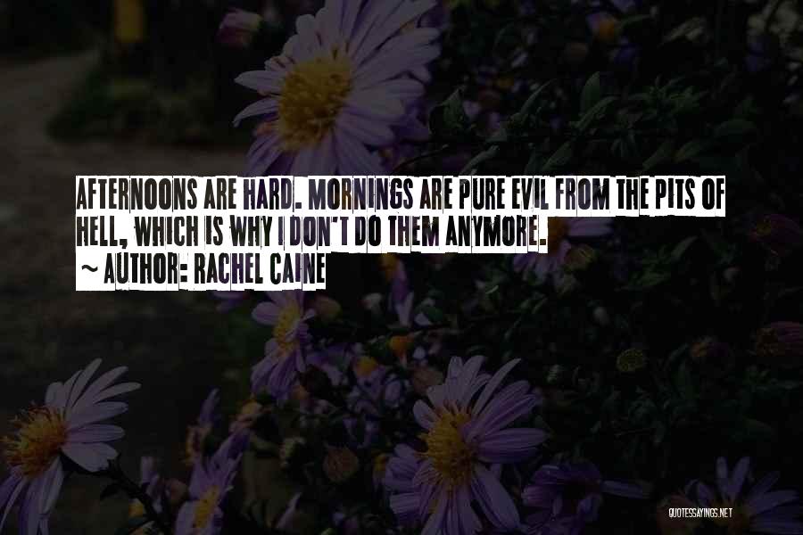 Waking Up Quotes By Rachel Caine