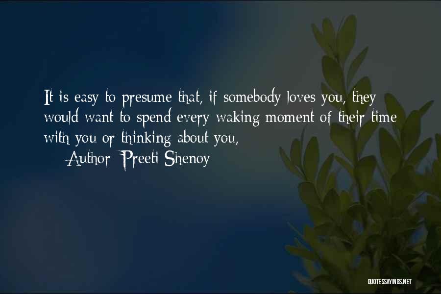 Waking Up Thinking Of You Quotes By Preeti Shenoy