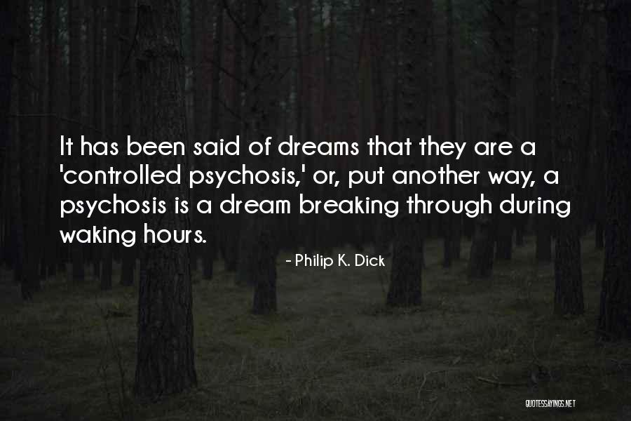 Waking Up To Reality Quotes By Philip K. Dick Waking Up To Reality Quotes By Philip K. Dick