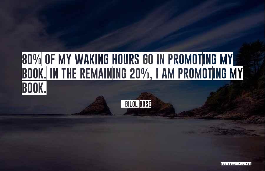Waking Up With Someone Quotes By Bilol Bose Waking Up With Someone Quotes By Bilol Bose