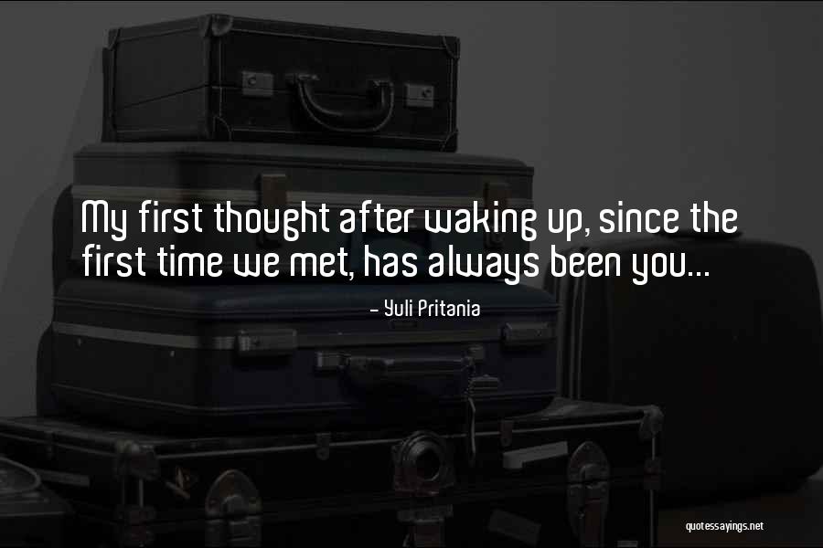 Waking Up With Someone You Love Quotes By Yuli Pritania