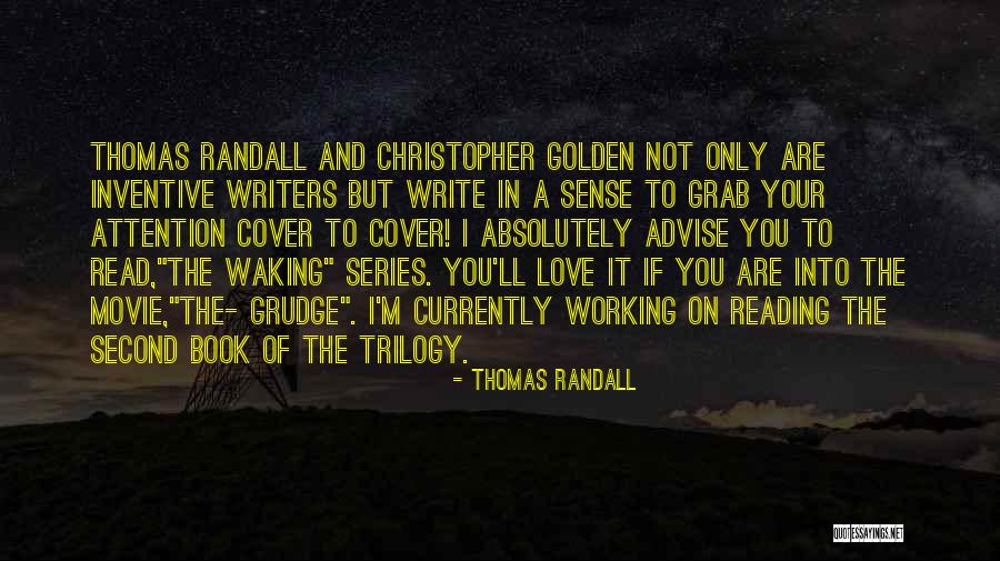 Waking Up With Your Love Quotes By Thomas Randall