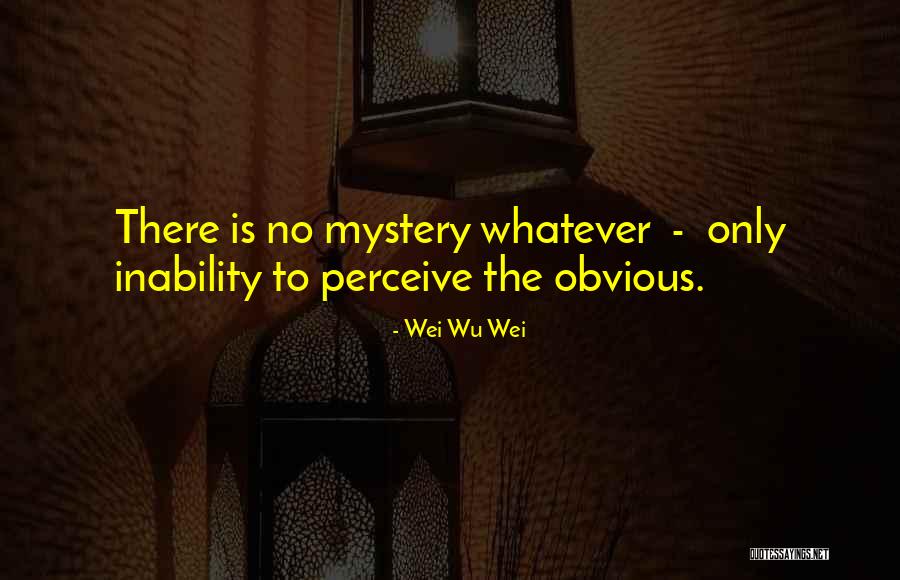 Wakingsr Quotes By Wei Wu Wei
