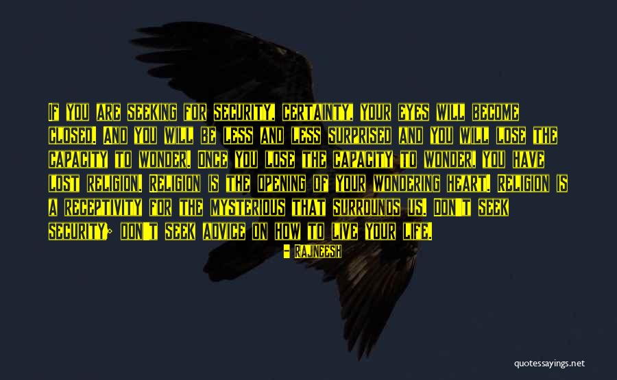 Wakins Gleen Quotes By Rajneesh Wakins Gleen Quotes By Rajneesh