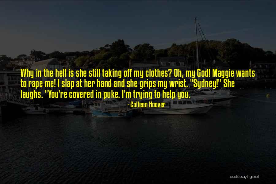 Wako Wako Quotes By Colleen Hoover Wako Wako Quotes By Colleen Hoover