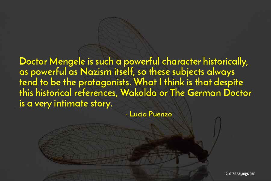Wakolda Quotes By Lucia Puenzo Wakolda Quotes By Lucia Puenzo